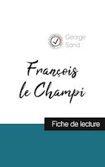 François le Champi de George Sand (fiche de lecture et analyse complète de l'oeuvre)