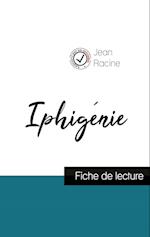 Iphigénie de Jean Racine (fiche de lecture et analyse complète de l'oeuvre)