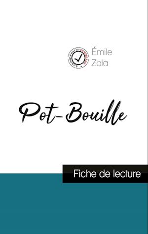 Pot-Bouille de Émile Zola (fiche de lecture et analyse complète de l'oeuvre)