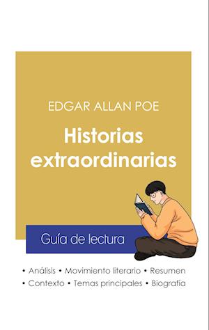 Guía de lectura Historias extraordinarias de Edgar Allan Poe (análisis literario de referencia y resumen completo)