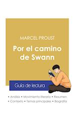 Guía de lectura Por el camino de Swann de Marcel Proust (análisis literario de referencia y resumen completo)