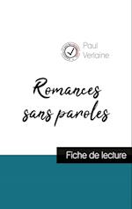 Romances sans paroles de Paul Verlaine (fiche de lecture et analyse complète de l'oeuvre)