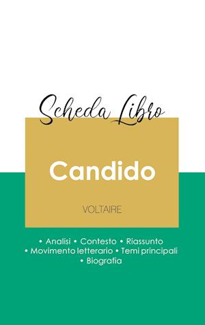 Scheda libro Candido di Voltaire (analisi letteraria di riferimento e riassunto completo)