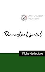 Du contrat social de Jean-Jacques Rousseau (fiche de lecture et analyse complète de l'oeuvre)