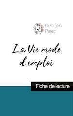 La Vie mode d'emploi de Georges Perec (fiche de lecture et analyse complète de l'oeuvre)