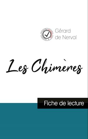 Les Chimères de Gérard de Nerval (fiche de lecture et analyse complète de l'oeuvre)