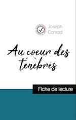 Au coeur des ténèbres de Joseph Conrad (fiche de lecture et analyse complète de l'oeuvre)