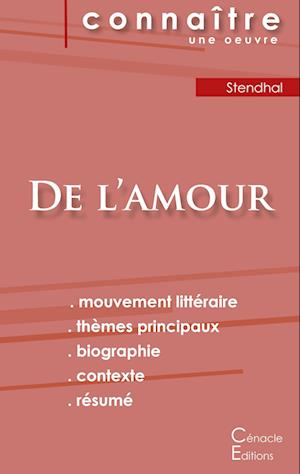 Fiche de lecture De l'amour de Stendhal (analyse littéraire de référence et résumé complet)