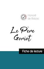 Le Père Goriot de Balzac (fiche de lecture et analyse complète de l'oeuvre)