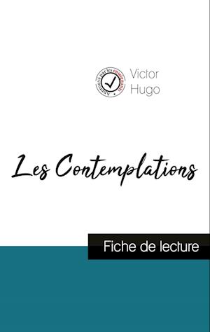 Les Contemplations de Victor Hugo (fiche de lecture et analyse complète de l'oeuvre)