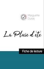 La Pluie d'été de Marguerite Duras (fiche de lecture et analyse complète de l'oeuvre)