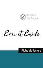 Érec et Énide de Chrétien de Troyes (fiche de lecture et analyse complète de l'oeuvre)