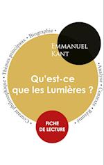 Fiche de lecture Qu'est-ce que les Lumières ? (Étude intégrale)