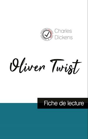 Oliver Twist de Charles Dickens (fiche de lecture et analyse complète de l'oeuvre)