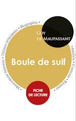 Fiche de lecture Boule de suif (Étude intégrale)