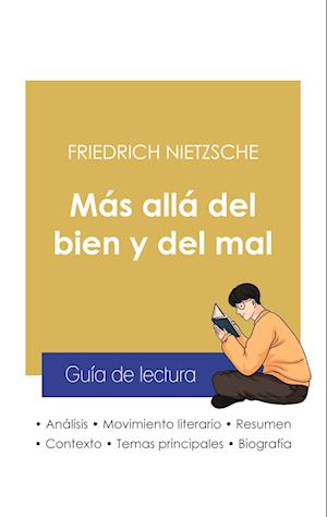 Guía de lectura Más allá del bien y del mal de Friedrich Nietzsche (análisis literario de referencia y resumen completo)