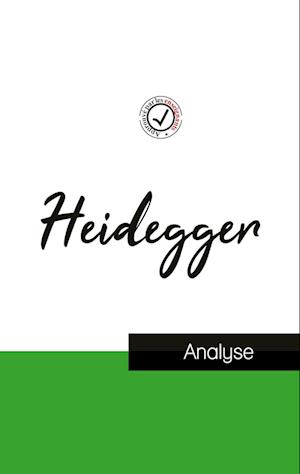 Heidegger (étude et analyse complète de sa pensée)