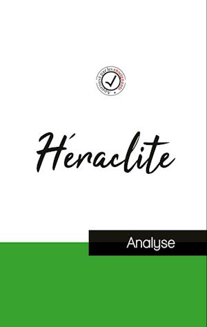 Héraclite (étude et analyse complète de sa pensée)