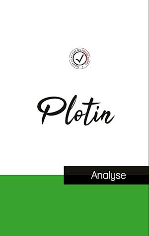 Plotin (étude et analyse complète de sa pensée)