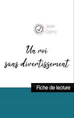 Un roi sans divertissement de Jean Giono (fiche de lecture et analyse complète de l'oeuvre)