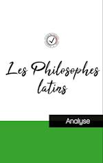 Les Philosophes latins (étude et analyse complète de leurs pensées)