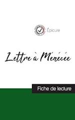 Lettre à Ménécée de Épicure (fiche de lecture et analyse complète de l'oeuvre)