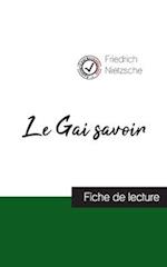 Le Gai savoir de Nietzsche (fiche de lecture et analyse complète de l'oeuvre)