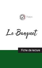 Le Banquet de Platon (fiche de lecture et analyse complète de l'oeuvre)