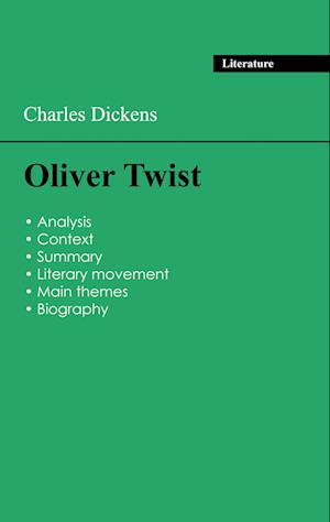 Succeed all your 2024 exams: Analysis of the novel of Charles Dickens's Oliver Twist