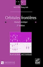 Orbitales frontieres (2e edition)