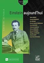 Einstein aujourd''hui