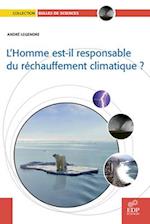 L'homme est-il responsable du rechauffement climatique ?