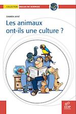 Les animaux ont-ils une culture ?