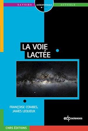 La Voie lactee