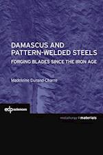 Damascus and Pattern-Welded Steels