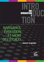 Naissance, evolution et mort des etoiles