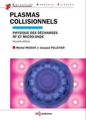 Plasmas collisionnels