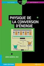 Physique de la conversion d''énergie