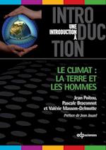 Le climat : la Terre et les Hommes