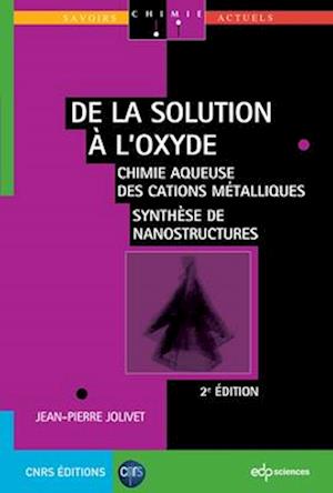 De la solution à l''oxyde