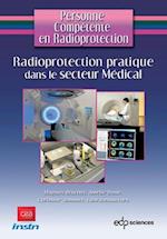 Radioprotection pratique dans le secteur Medical