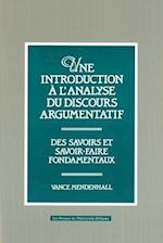 Une Introduction A L'Analyse Du Discours Argumentatif