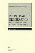 Pluralisme Et Délibération