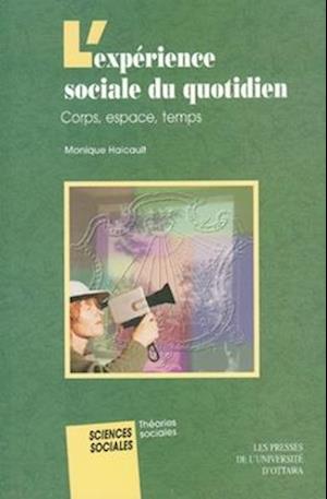 L'Expérience Sociale Du Quotidien