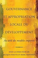 Gouvernance Et Appropriation Locale Du Daveloppement