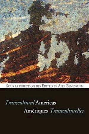 Ameriques transculturelles - Transcultural Americas