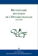 Dictionnaire Des Écrits de l'Ontario Français