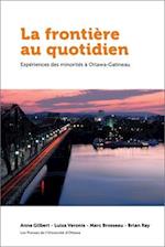 La Frontière Au Quotidien