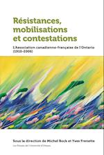 Resistances, mobilisations et contestations