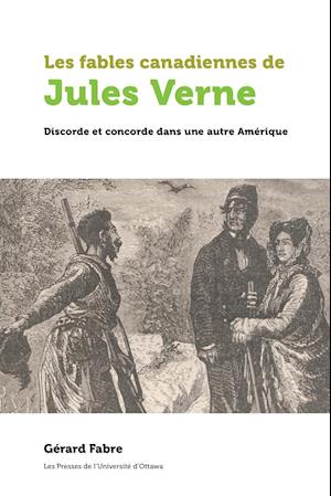 Les Fables Canadiennes de Jules Verne